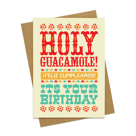 Holy Guacamole Birthday Card