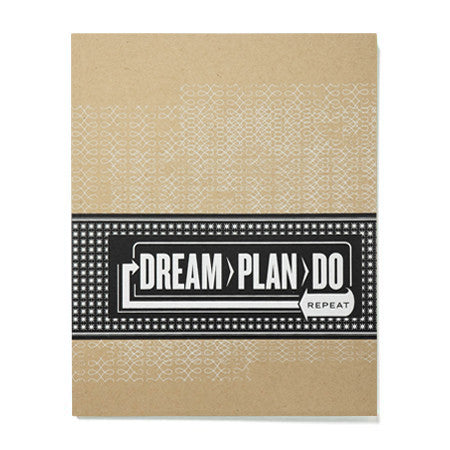 Dream > Plan > Do