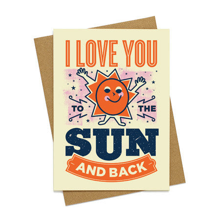 Love you to the Sun Card
