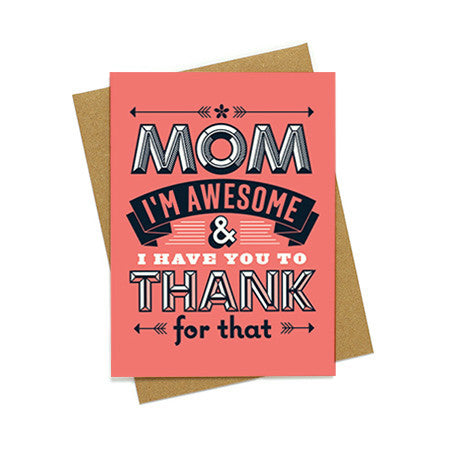 Mom I'm Awesome Thank You Card